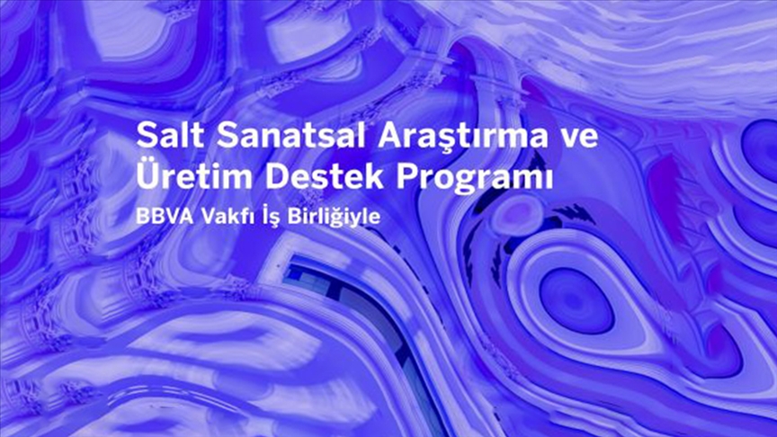 Salt Sanatsal Araştırma ve Üretim Destek Programı’na başvurular başladı