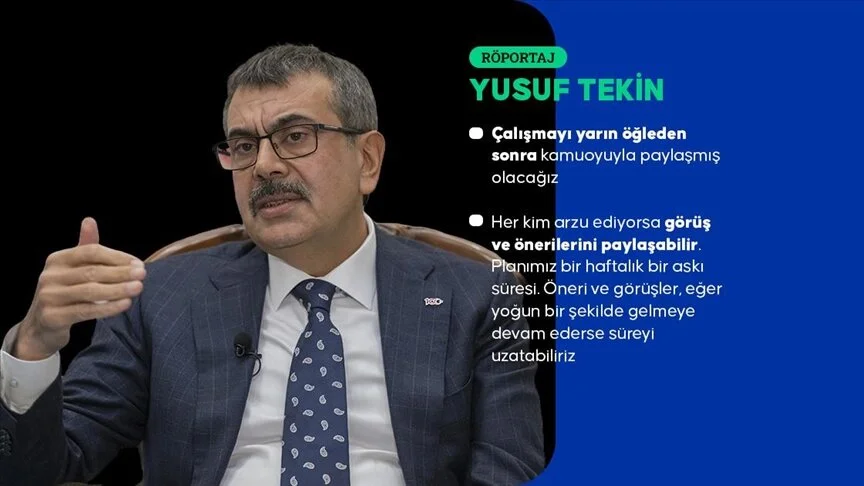 Milli Eğitim Bakanı Tekin yeni müfredatın detaylarını AA’ya açıkladı